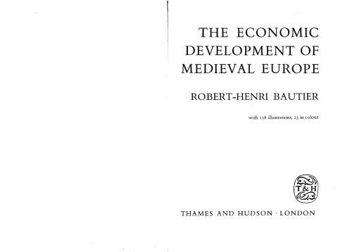 The Economic Development of Medieval Europe